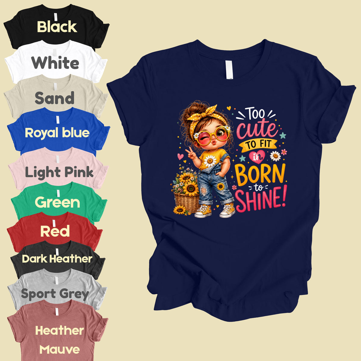 Too Cute to Fit In Born to Shine Little Girl T-Shirt, Sunflower Headband Tee