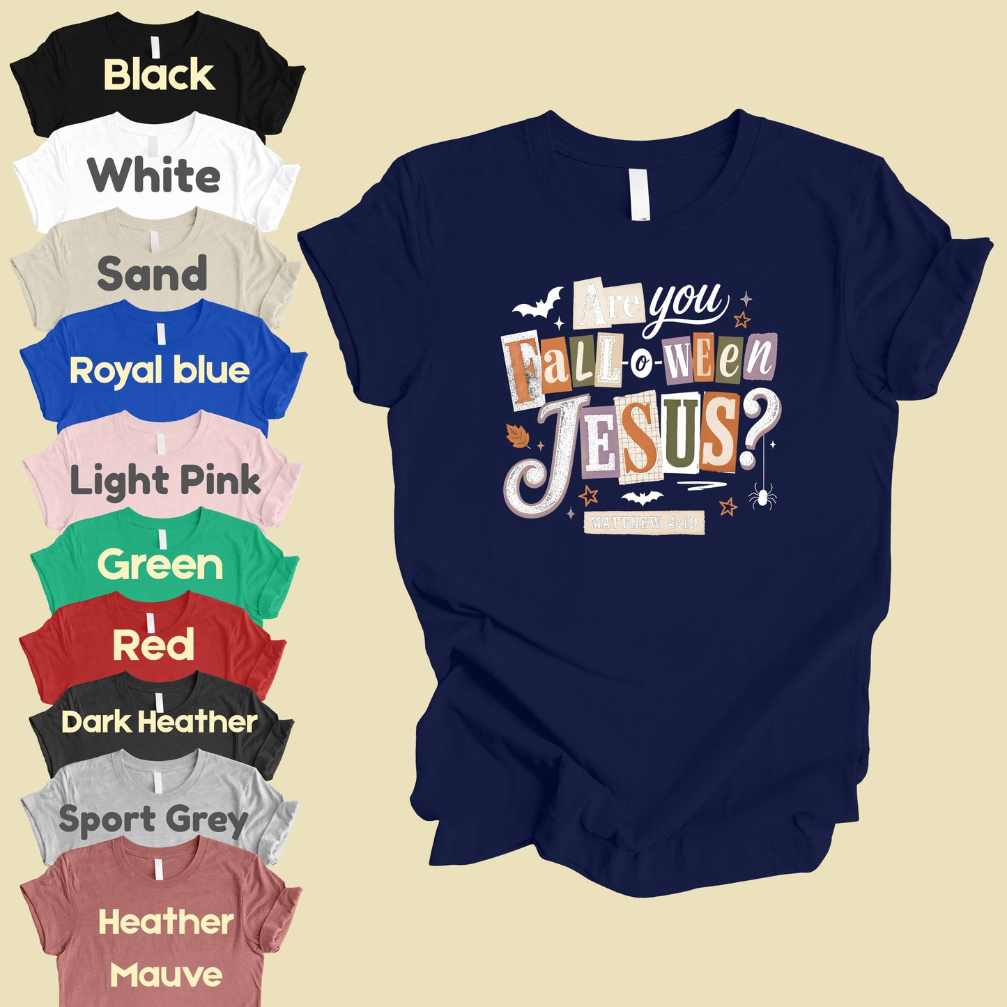 Are You Falloween Jesus Christian Halloween T-Shirt, Matthew 4:19 Ransom Note Tee
