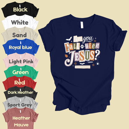 Are You Falloween Jesus Christian Halloween T-Shirt, Matthew 4:19 Ransom Note Tee