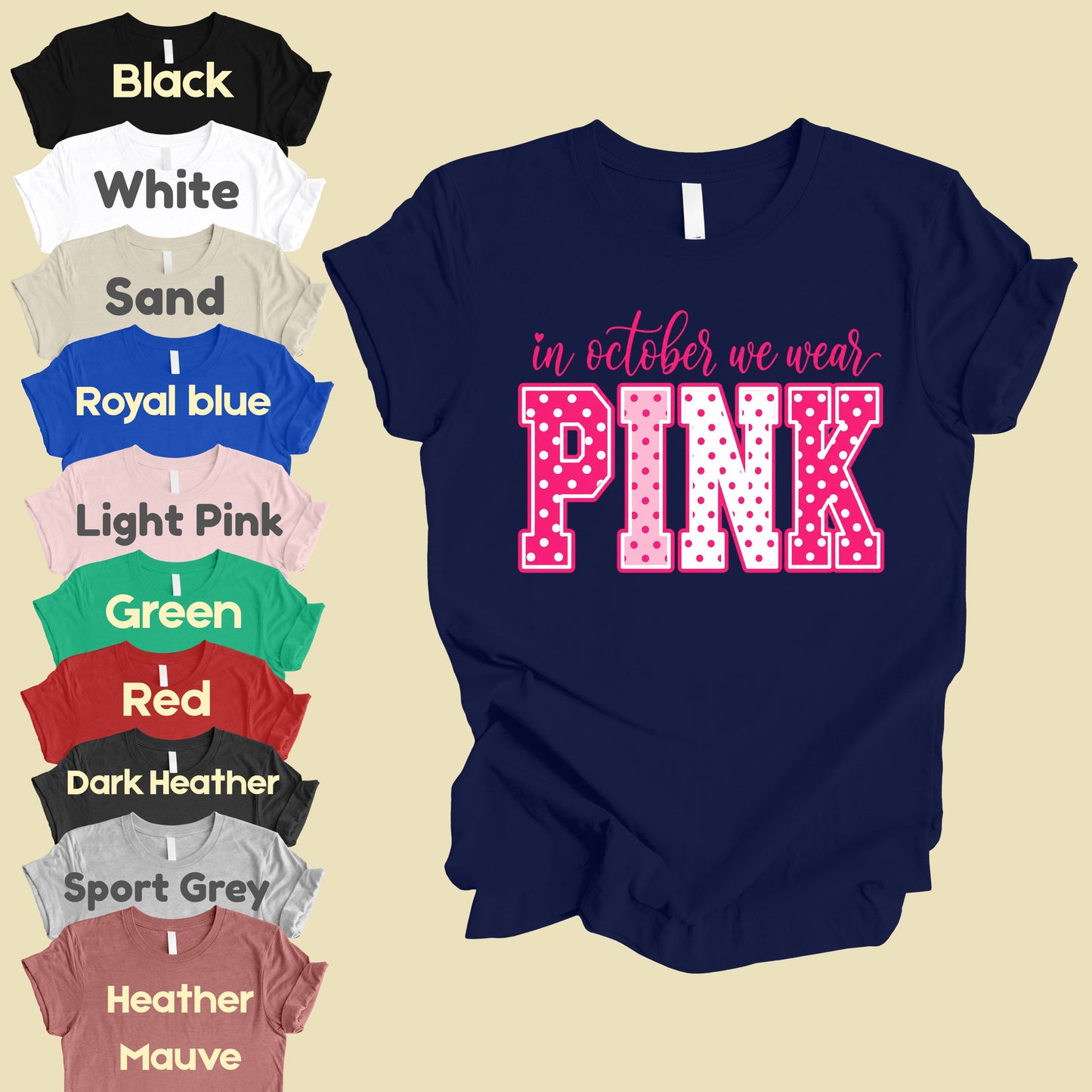 Breast Cancer Awareness In October We Wear Pink T-Shirt, Varsity Polka Dot Women Tee