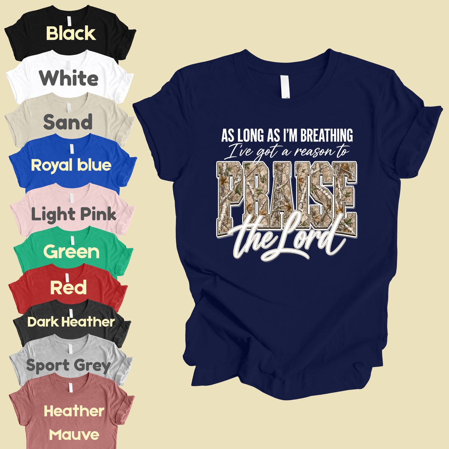 Praise the Lord Christian Camo T-Shirt, Faith Hunting Quote Comfort Color Tee