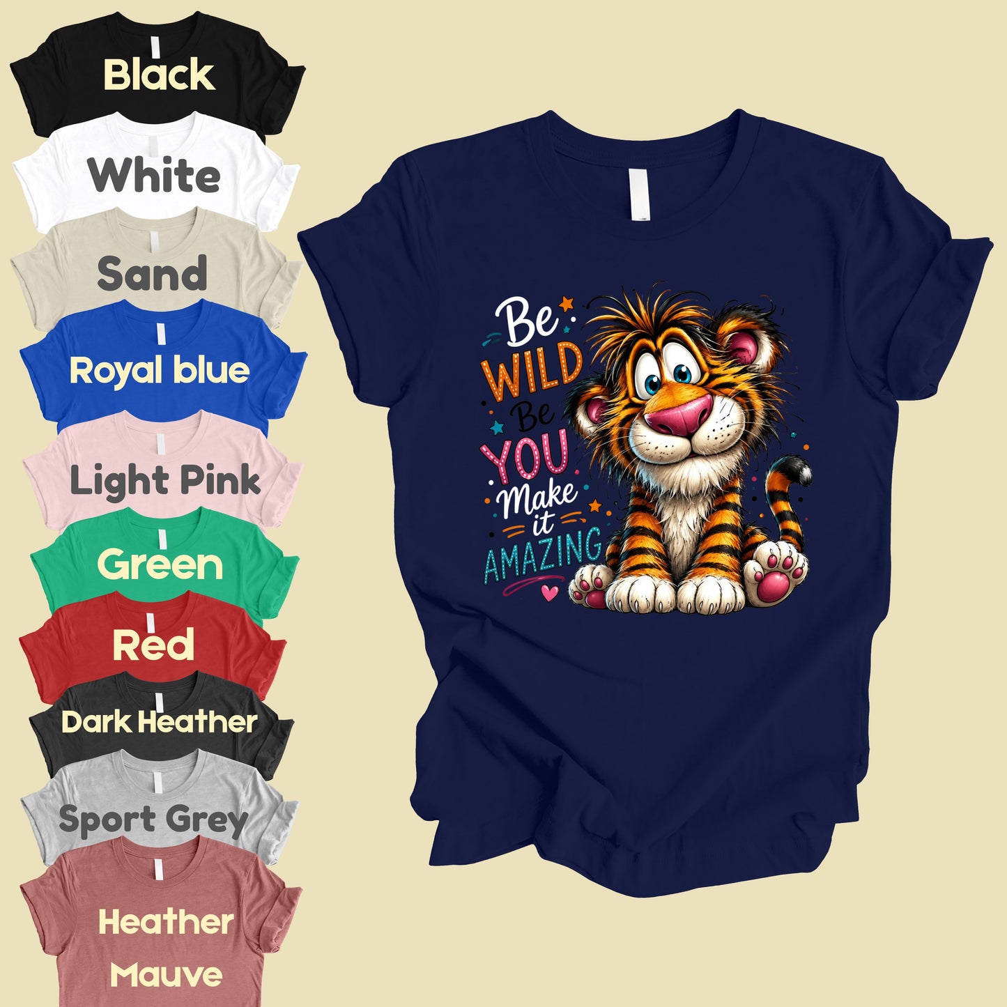 Be Wild Be You Tiger Baby T-Shirt, Cute Inspirational Kids Tee