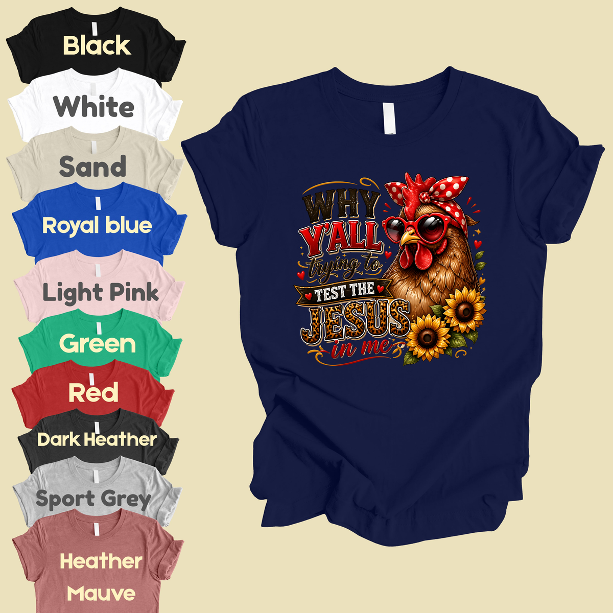 Test the Jesus in Me Funny Chicken T-Shirt, Bandana Country Christian Quote Tee