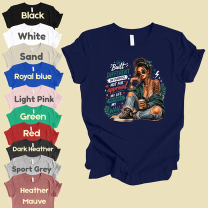 Built Different On Purpose Tattooed Girl T-Shirt, Coffee My Life My Rules Tee