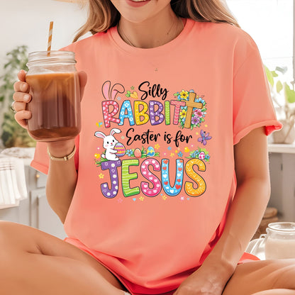 Silly Rabbit Christian Easter DTF Transfer