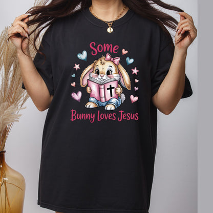 Some Bunny Loves Jesus DTF Transfer ready to Press Easter Faith Heat Transfer for Shirts Bible Verse UV Sticker Prints