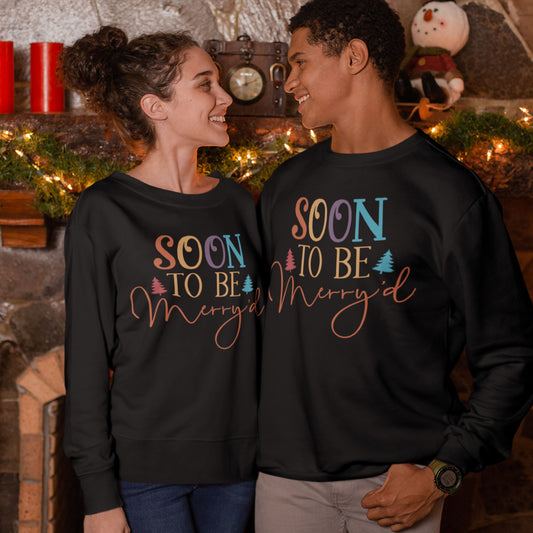 Soon To Be Merry'd Christmas Sweatshirt, Engaged Couple Christmas Shirts, Christmas Couple Matching Shirt, Christmas Bride Tees