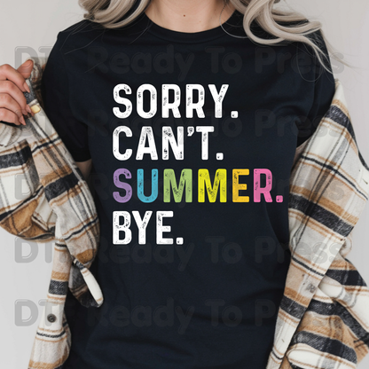 Sorry Can’t Summer Bye DTF Transfer Ready to Press Typography Summer Vacation Heat Transfer for Shirts Coastal UV Sticker Prints