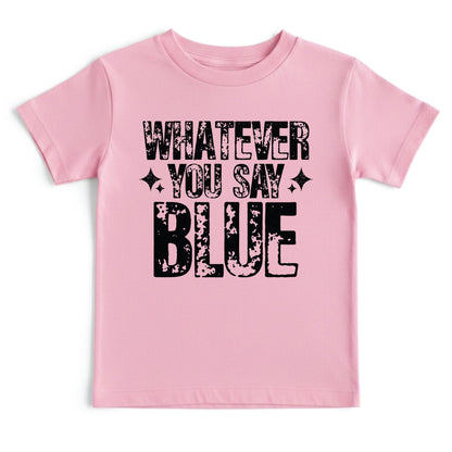 Sports Shirts Whatever You Say Blue Shirt Umpire Life Sweatshirt