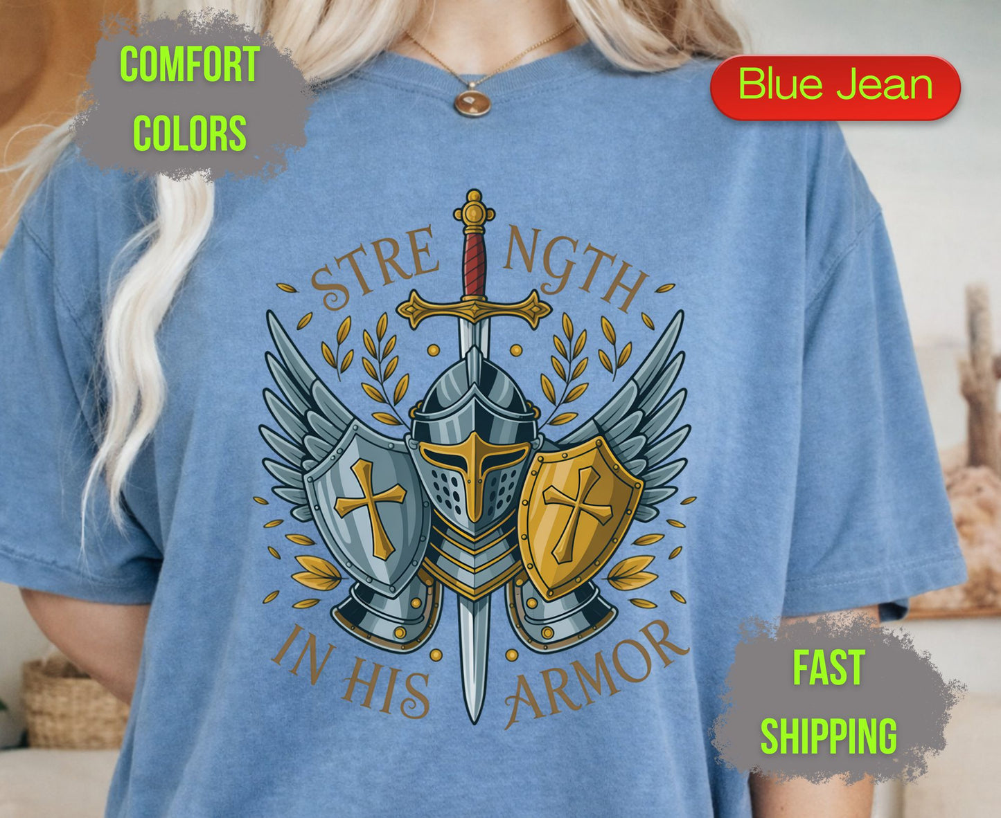 Strength In His Armor Comfort Colors T Shirts Christian Knight Shield Tee Armor of God Sword Graphic Shirt Religious Spiritual Warrior Gifts