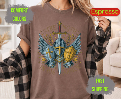 Strength In His Armor Comfort Colors T Shirts Christian Knight Shield Tee Armor of God Sword Graphic Shirt Religious Spiritual Warrior Gifts