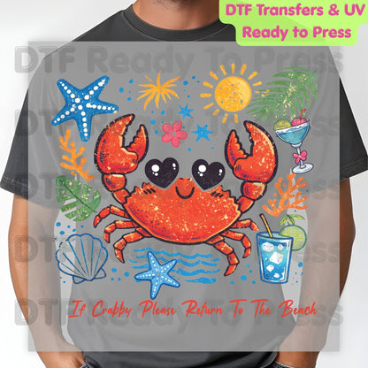 Summer Vacation DTF Transfer Ready to Press If Crabby Please Return To The Beach Heat Transfer for Shirts Coastal UV Sticker Prints