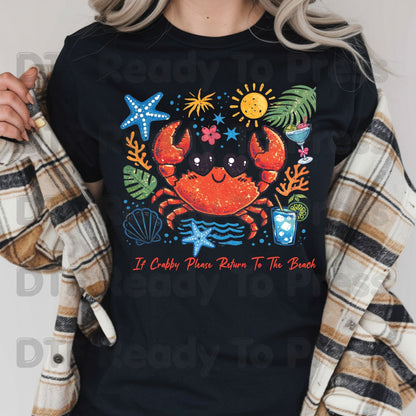 Summer Vacation DTF Transfer Ready to Press If Crabby Please Return To The Beach Heat Transfer for Shirts Coastal UV Sticker Prints