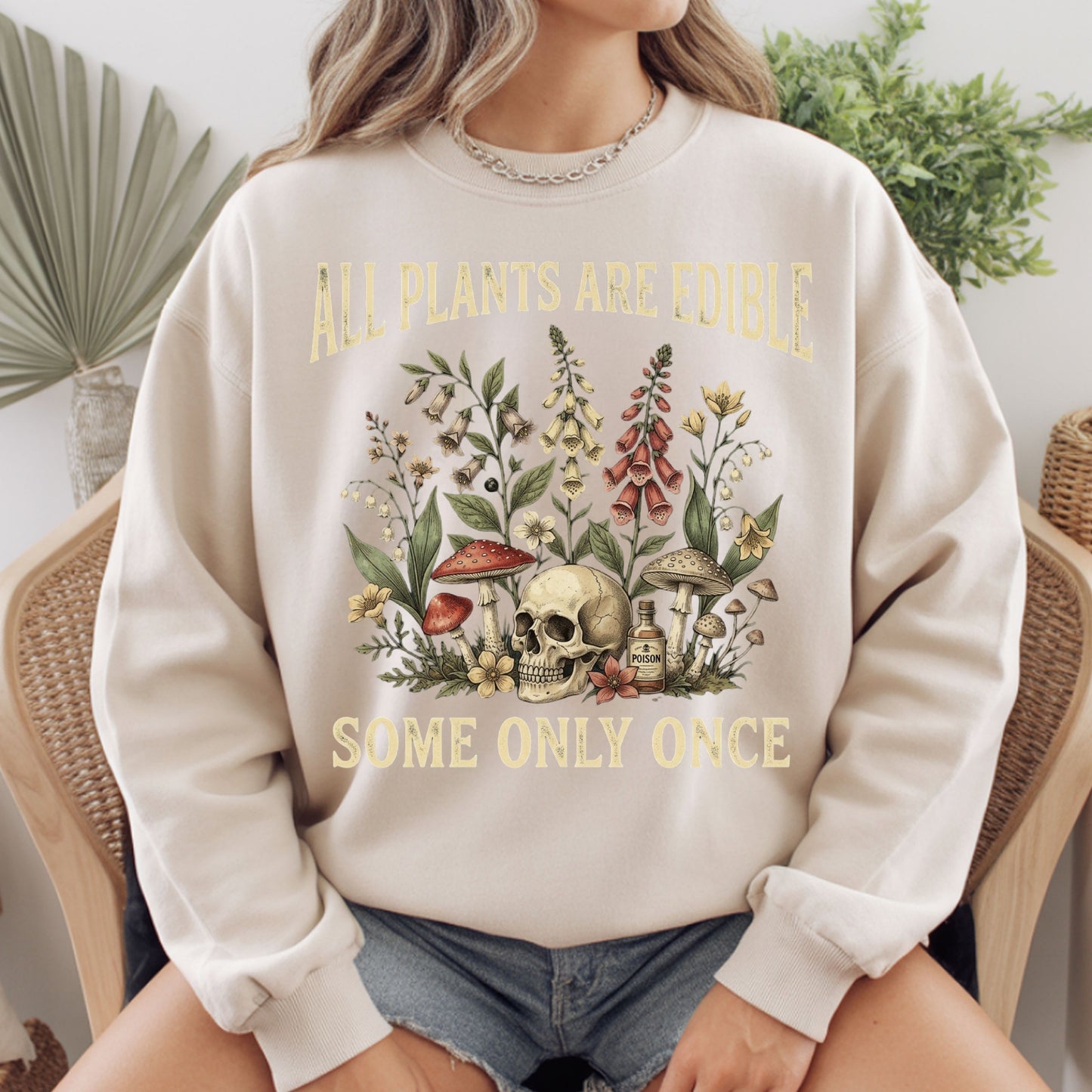 All Plants Are Edible Skull Wildflowers T-Shirt, Sarcastic Mushroom Botanical Comfort Color Tee
