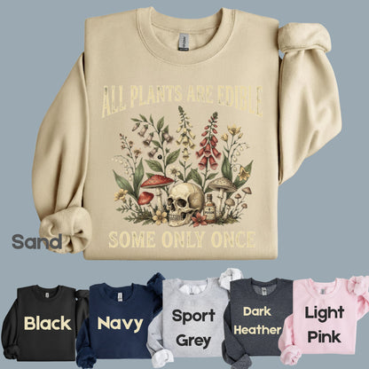 All Plants Are Edible Skull Wildflowers T-Shirt, Sarcastic Mushroom Botanical Comfort Color Tee