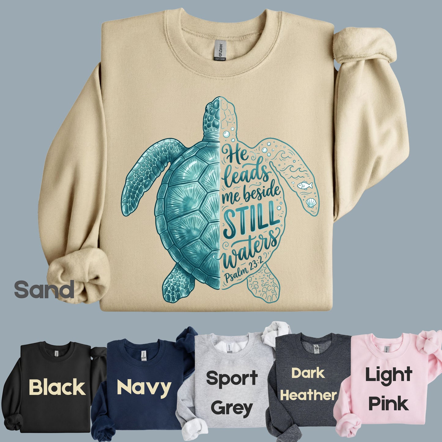 Christian Sea Turtle Psalm 23 T-Shirt, He Leads Me Beside Still Waters Faith Tee