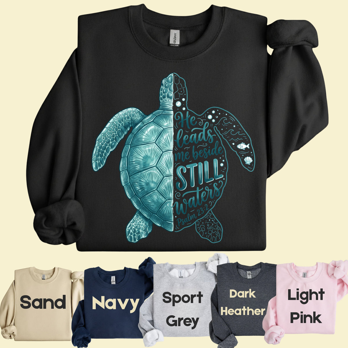 Christian Sea Turtle Psalm 23 T-Shirt, He Leads Me Beside Still Waters Faith Tee