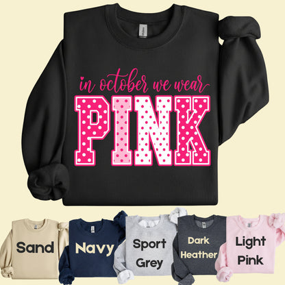 Breast Cancer Awareness In October We Wear Pink T-Shirt, Varsity Polka Dot Women Tee