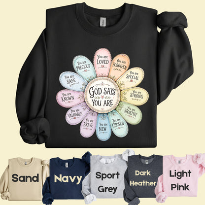 God Says You Are a Flower Christian Faith T-Shirt, Affirmation Petals Religious Quote Tee