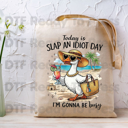 Today is Slap An Idiot DTF Transfer Ready to Press Sassy Duck Sunglasses Beach Cocktail Heat Transfer for Shirts Funny Summer UV Sticker