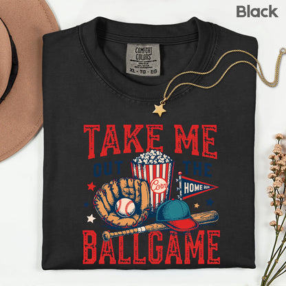 Take Me Out To The Ballgame Comfort Colors T Shirt