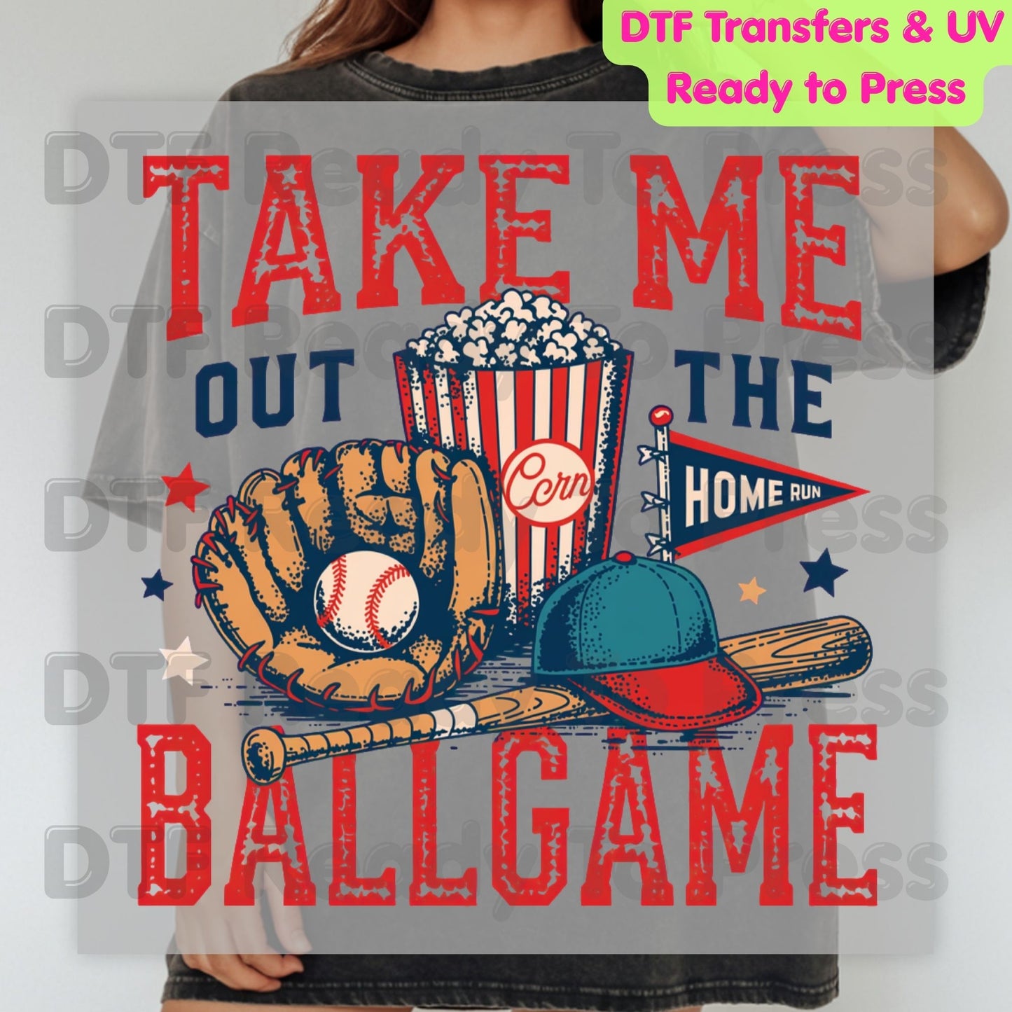 Take Me Out To The Ballgame DTF Transfer Ready to Press Baseball Popcorn Glove Bat Heat Transfer For Shirts Sports Graphic UV Sticker Prints
