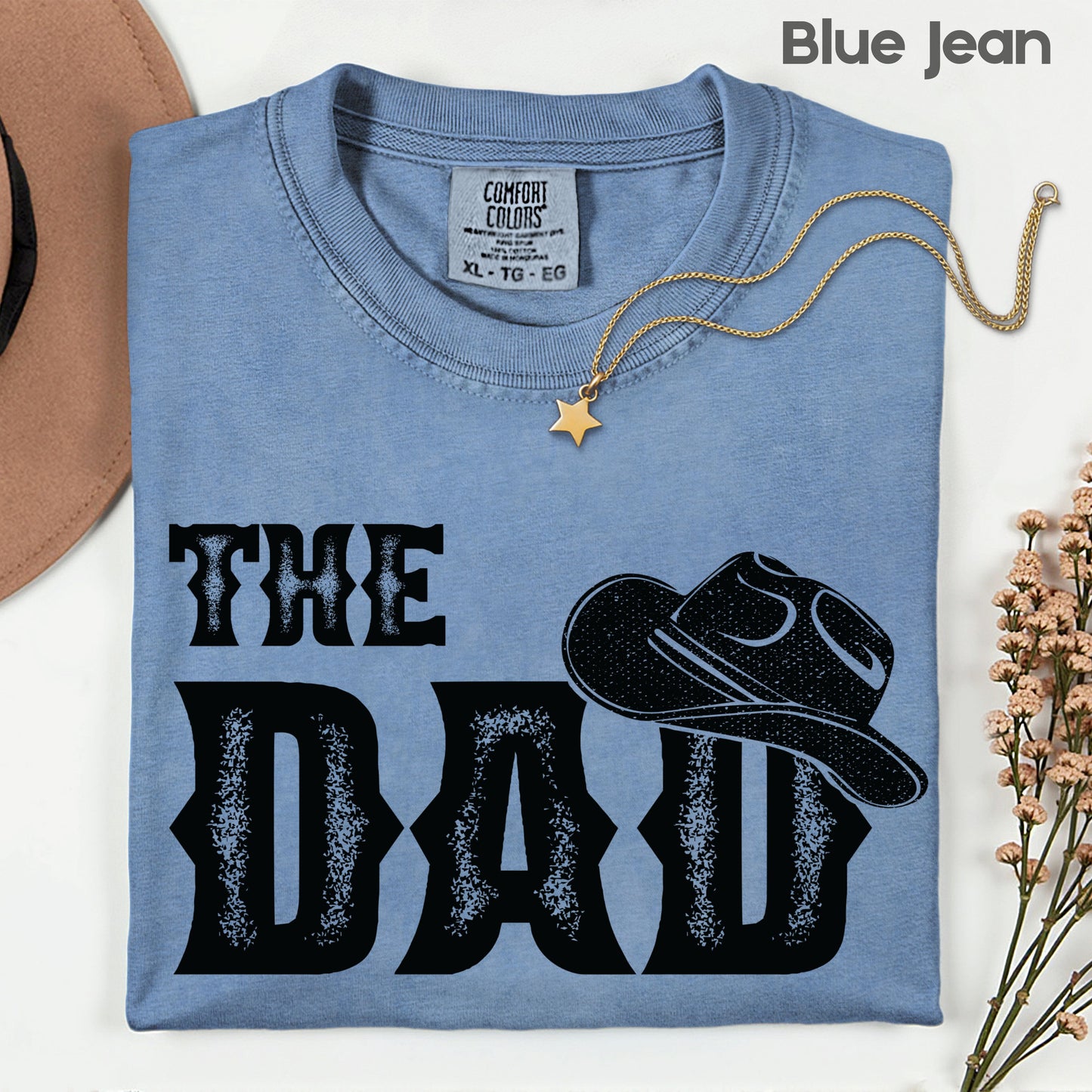 The Dad Comfort Colors T Shirt