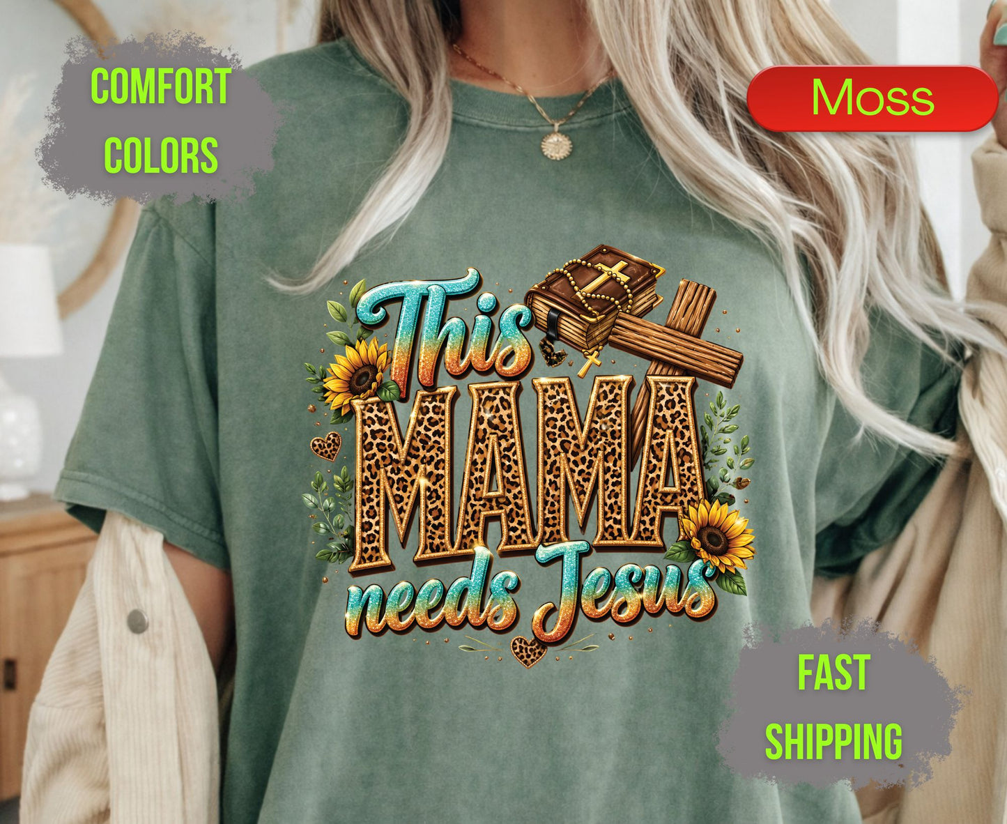 This Mama Needs Jesus Comfort Colors T Shirts Cute Christian Mother Tee Leopard Print Mama Shirt Sunflower Holy Bible Graphic Mothers Day Gifts