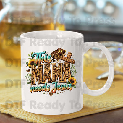 This Mama Needs Jesus Leopard Print DTF Transfer Ready to Press Christian Mother's Day UV DTF Sticker Western Sunflower Cross Bible Heat Transfer for Shirts