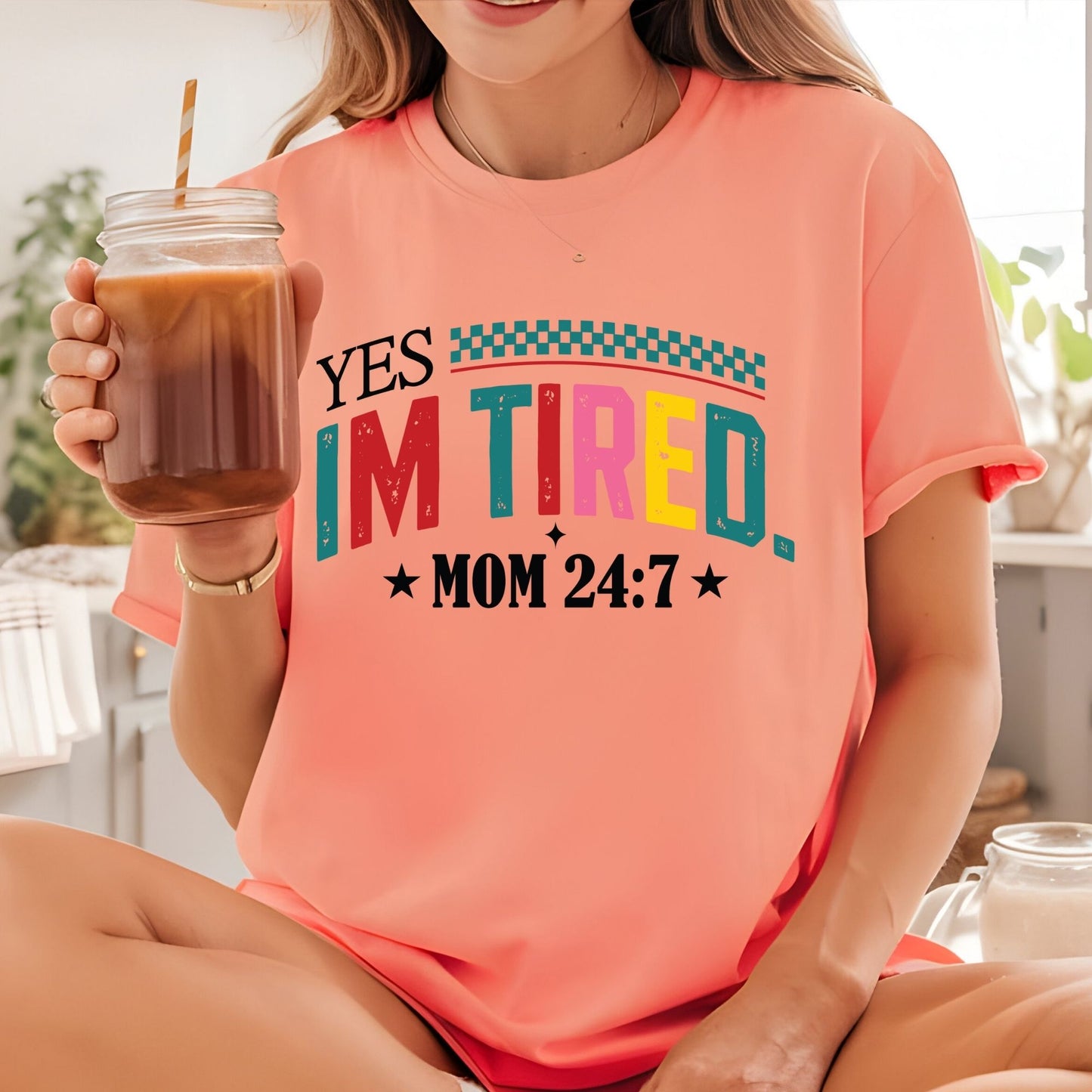 Tired Mama DTF Transfer ready to Press Yes, I'm Tired Mom 24/7 Heat Transfer for Shirts Mothers Day UV Sticker Prints iron on Transfer
