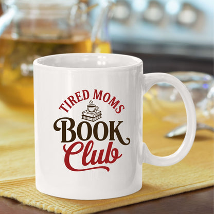 Tired Moms Book Club DTF Transfer ready to Press