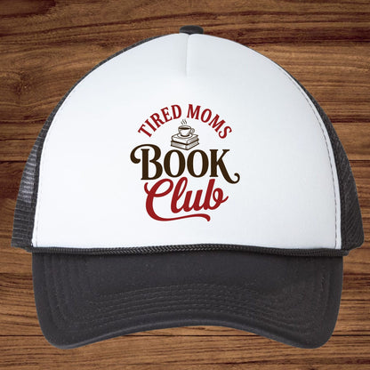 Tired Moms Book Club DTF Transfer ready to Press