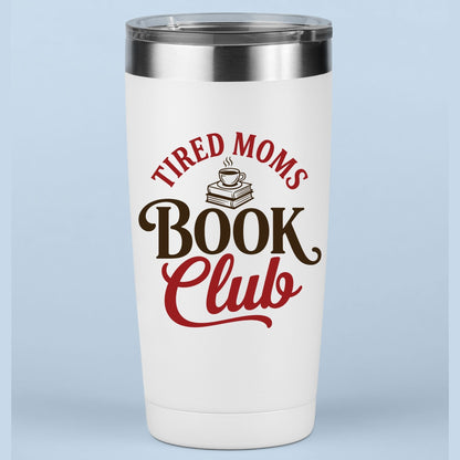 Tired Moms Book Club DTF Transfer ready to Press