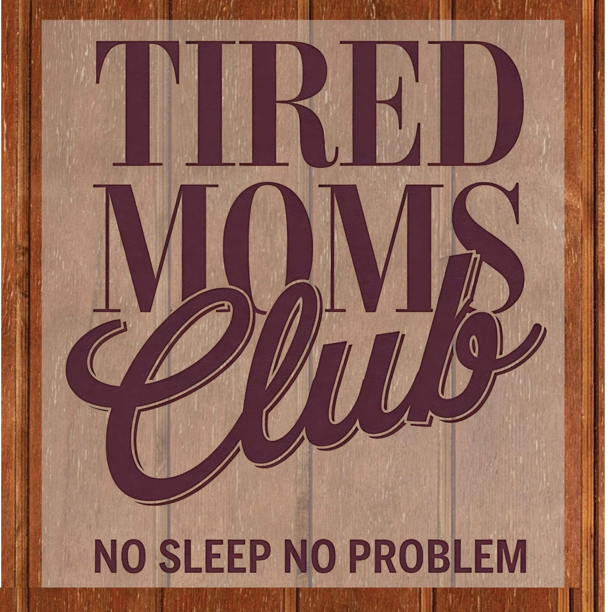 Tired Moms Club DTF Transfer ready to Press Mama Life Heat Transfer for Shirts Mothers Day UV Sticker Print