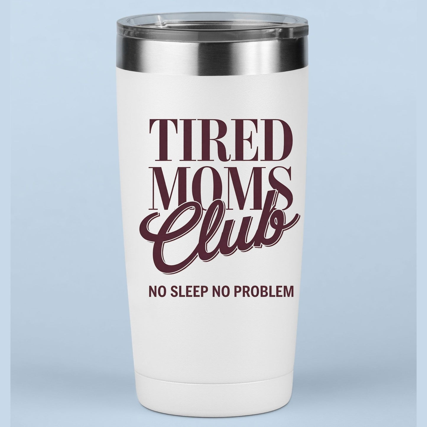 Tired Moms Club DTF Transfer