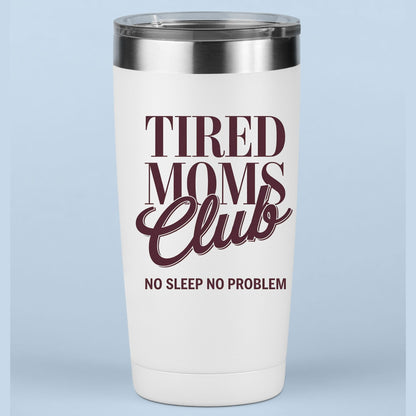 Tired Moms Club DTF Transfer