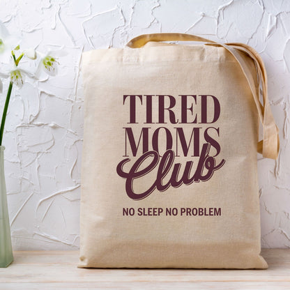 Tired Moms Club DTF Transfer