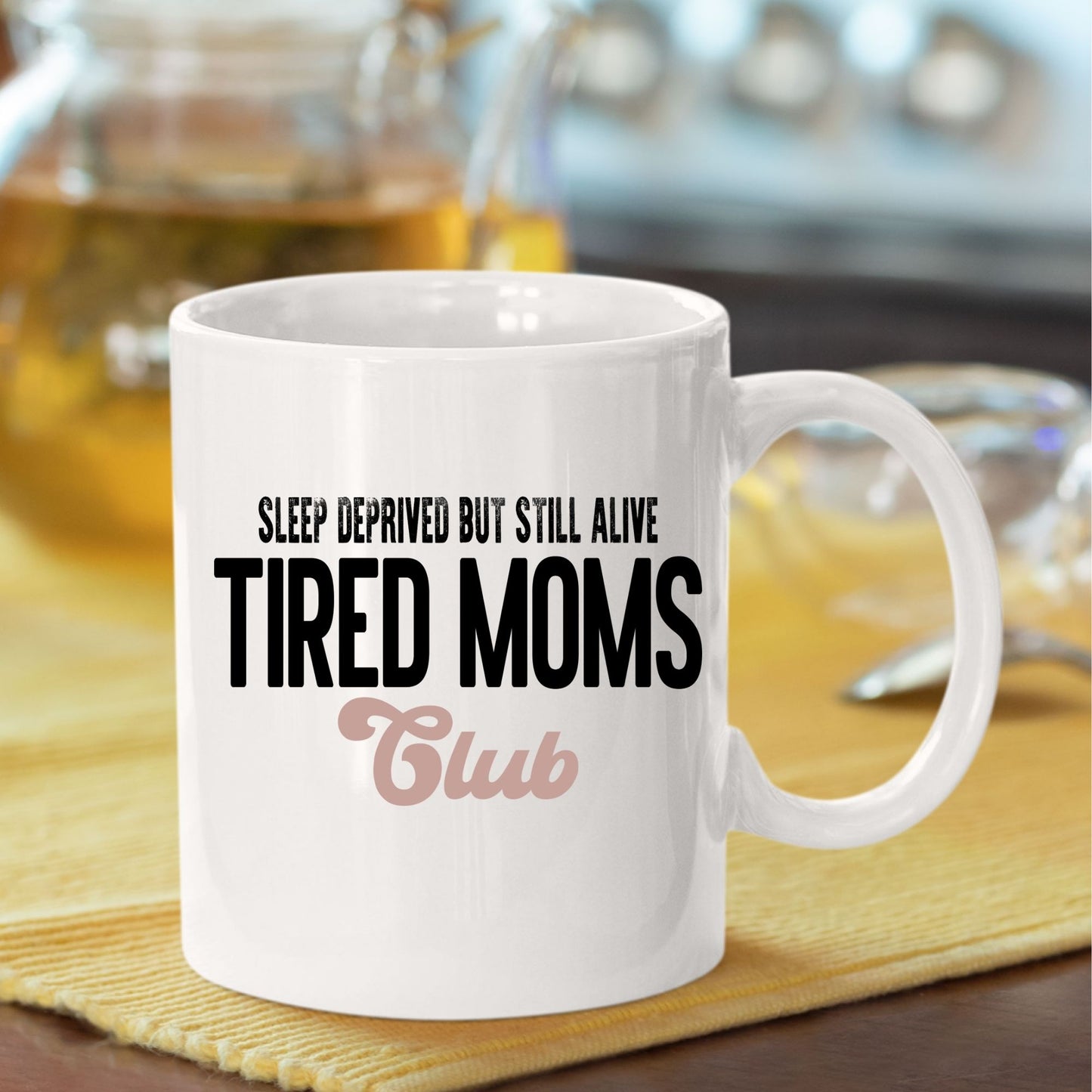 Tired Moms Club DTF Transfer ready to Press