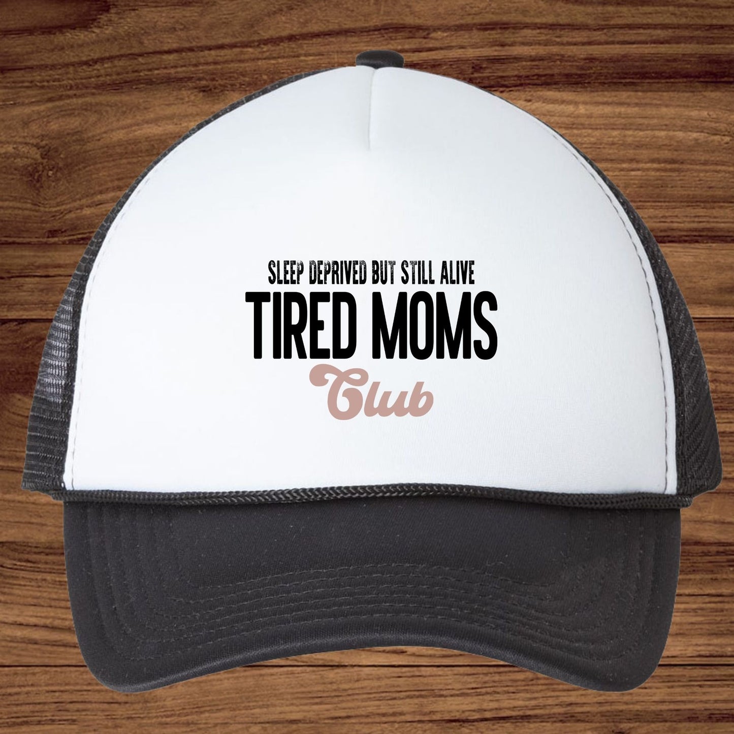 Tired Moms Club DTF Transfer ready to Press