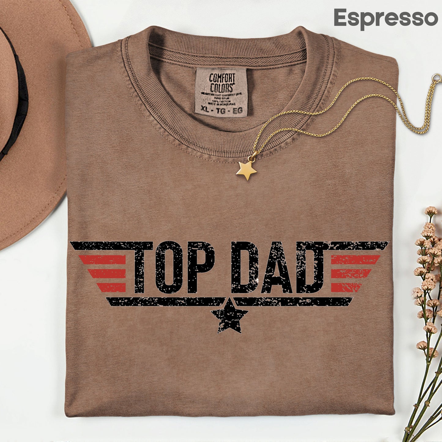 Top Dad Comfort Colors T Shirt