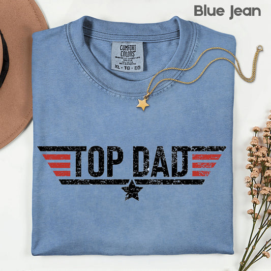 Top Dad Comfort Colors T Shirt Maverick Style Father's Day Gift Aviator Military Apparel Pilot Dad Tee Patriotic Gameday USA Wing Graphic Shirt