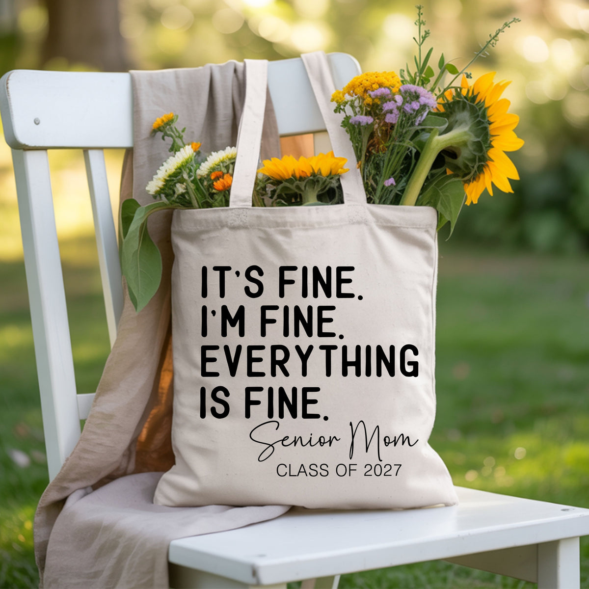 It's Fine I'm Fine Senior Mom 2027 Funny Graduation T-Shirt, Sarcastic Quote Tee