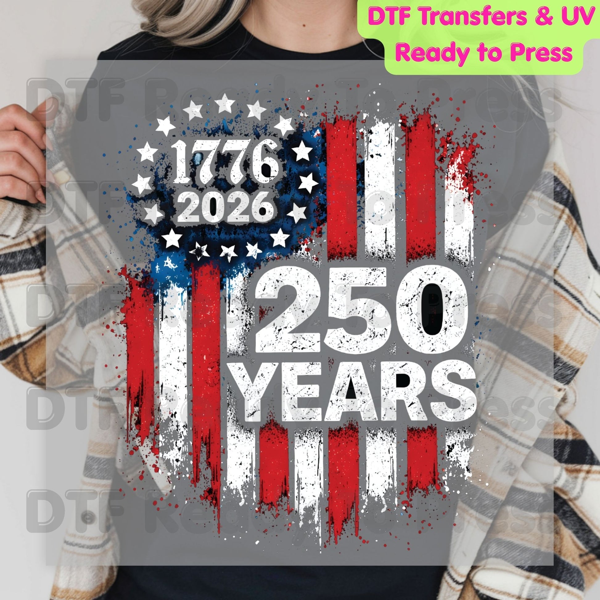 USA 250 Years 1776-2026 DTF Transfer Ready to Press Patriotic American Flag Eagle Shield Heat Transfer for Shirts Semiquincentennial UV Sticker Prints