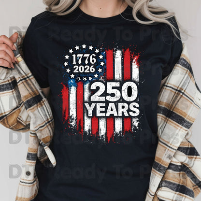 USA 250 Years 1776-2026 DTF Transfer Ready to Press Patriotic American Flag Eagle Shield Heat Transfer for Shirts Semiquincentennial UV Sticker Prints