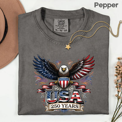 USA 250 Years Comfort Colors T Shirts Patriotic Eagle America 250th Tee United States Fireworks Graphic Shirt Fourth of July Veterans Gift