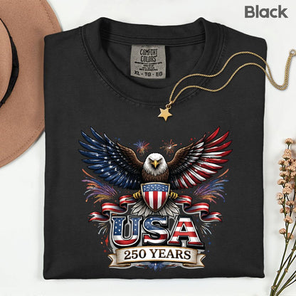 USA 250 Years Comfort Colors T Shirts Patriotic Eagle America 250th Tee United States Fireworks Graphic Shirt Fourth of July Veterans Gift