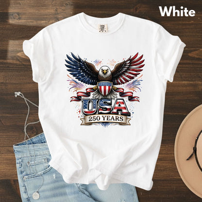 USA 250 Years Comfort Colors T Shirts Patriotic Eagle America 250th Tee United States Fireworks Graphic Shirt Fourth of July Veterans Gift