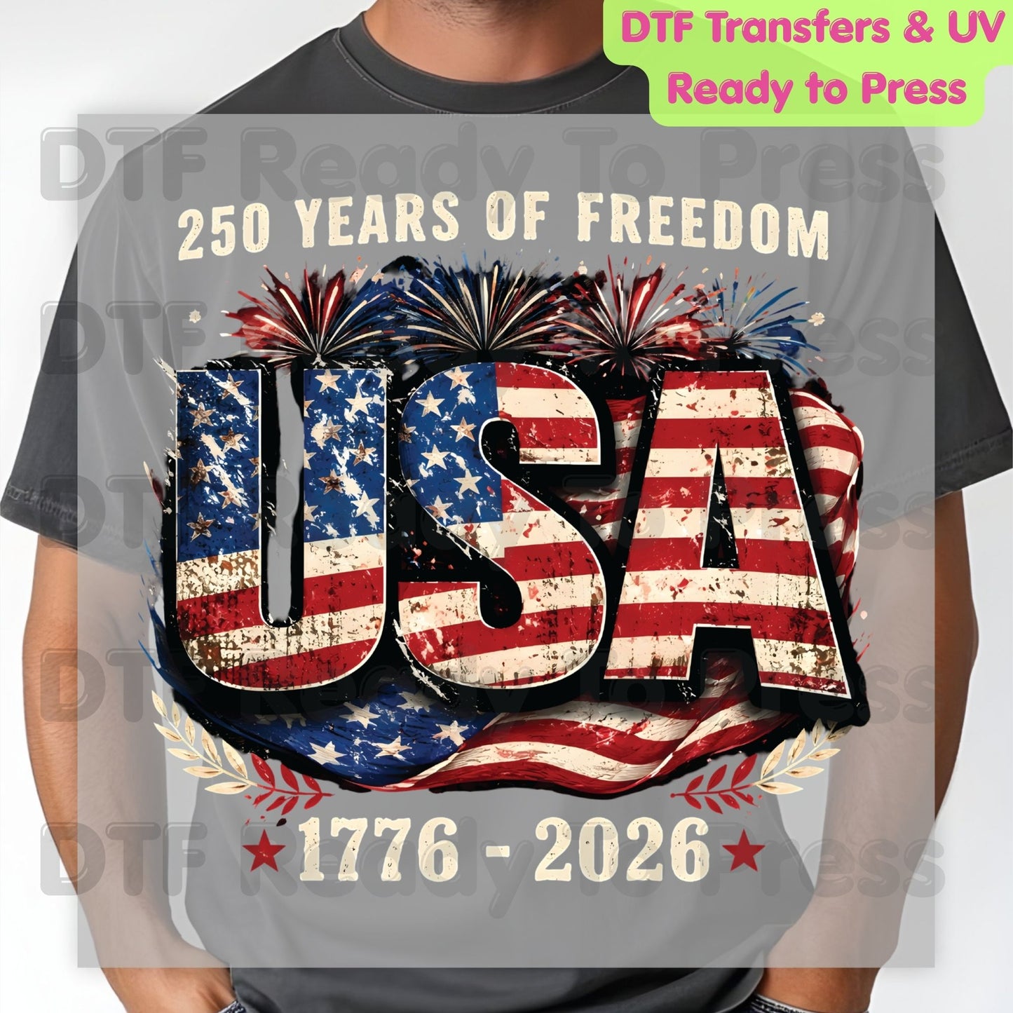 USA 250 Years DTF Transfer Ready to Press Retro Patriotic American Flag Heat Transfer For Shirts Independence Day UV Sticker Prints