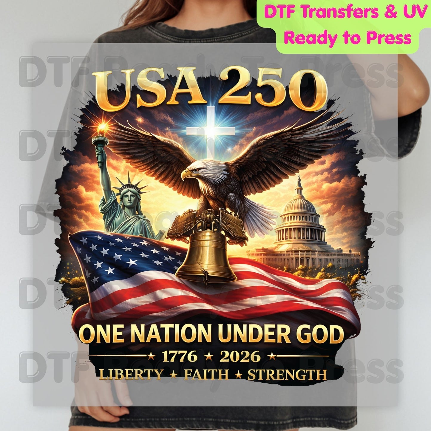 USA 250 Years DTF Transfer Ready to Press Semiquincentennial American Flag Eagle Shield Heat Transfer For Shirts Patriotic 2026 UV Sticker Prints