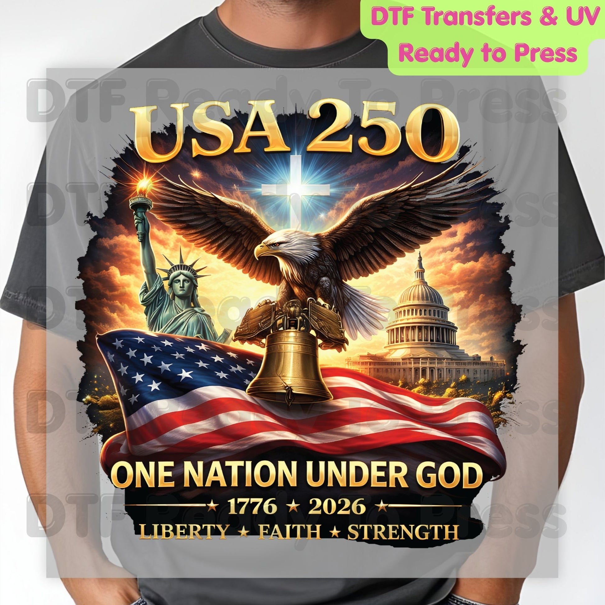 USA 250 Years DTF Transfer Ready to Press Semiquincentennial American Flag Eagle Shield Heat Transfer For Shirts Patriotic 2026 UV Sticker Prints